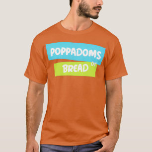 OFF MENU Schlafzimmer oder Brot T-Shirt