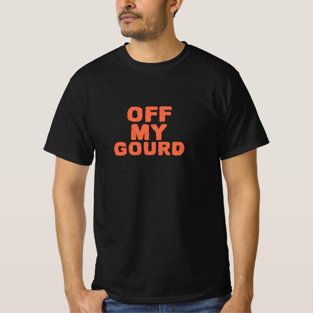 Off My Gourd – Halloween T-Shirt mit abgenutztem T (Vorderseite)
