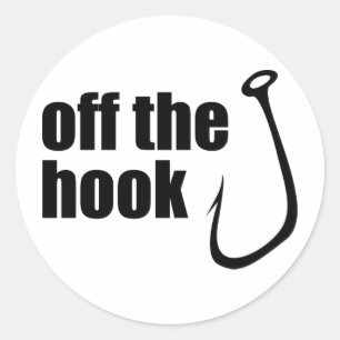 Off The Hook ~ Fischangeln Fischer Runder Aufkleber