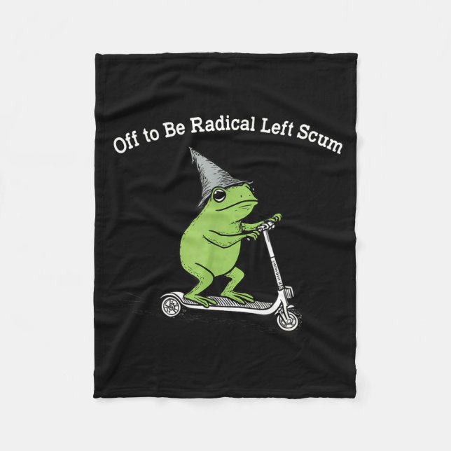 Off to be radical left scum funny frog meme fleecedecke (Vorderseite)