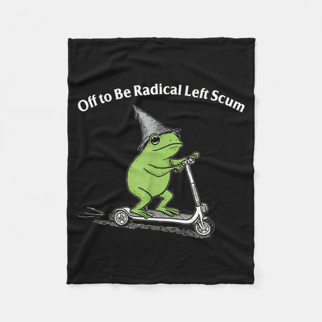 Off to be radical left scum funny frog meme fleecedecke (Vorderseite)
