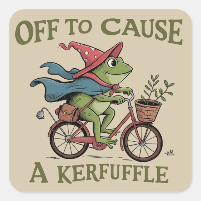 Off to Cause a Kerfuffle Frog Sarcastic Funny Meme Quadratischer Aufkleber (Vorderseite)