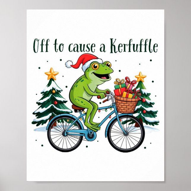 Off To Cause A Kerfuffle Funny Frog Santa Christma Poster (Vorne)