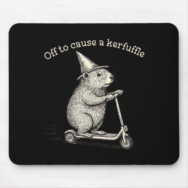 Off To Cause A Kerfuffle Funny Groundhog Scooter S Mousepad (Vorne)