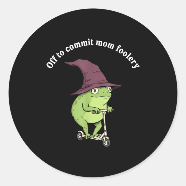 Off To Commit Mom Foolery Funny Frog Mom Humor  Runder Aufkleber (Vorderseite)