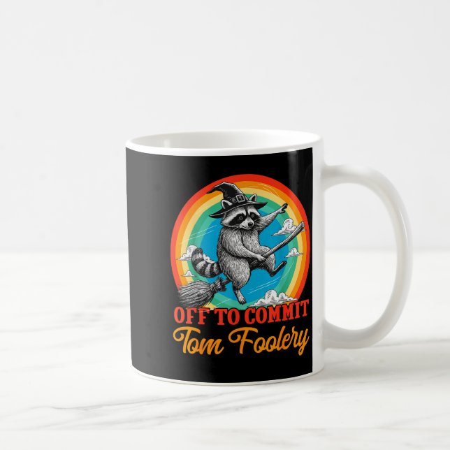 Off To Commit Tom Foolery Raccoon Funny Retro Desi Kaffeetasse (Rechts)