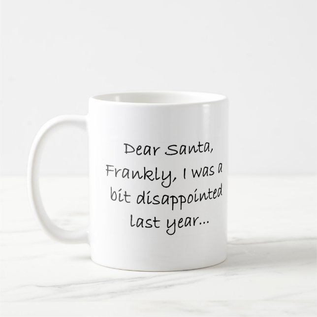 offen gesagt santa kaffeetasse (Links)