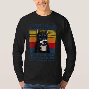 Offen geschrieben rückwärts ist Eeffoc Cats Drink  T-Shirt