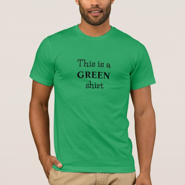 Offensichtlich Grünes Farb-Slogan-T-Shirt T-Shirt (Vorderseite)
