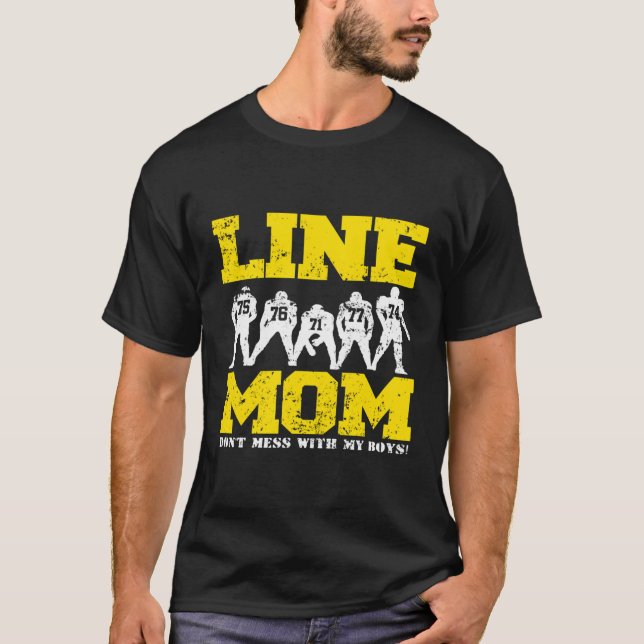 Offensive Lineman Line Mama Funny Football T-Shirt (Vorderseite)