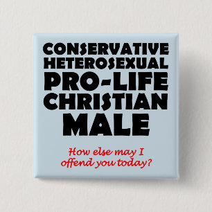 Offensive Prolife Male Christlich Button Button