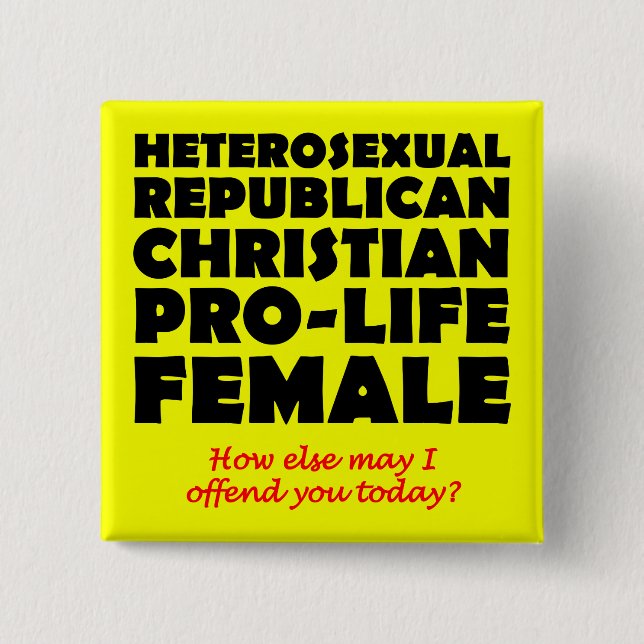 Offensive republikanische Christliche Button-Butto Button (Vorderseite)