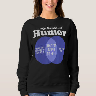 Offensive Rude Spaß sarkastisch mein Gefühl von Sp Sweatshirt