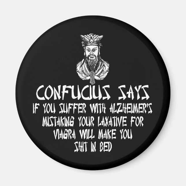 Offensivslogan Confucius Magnet (Vorne)