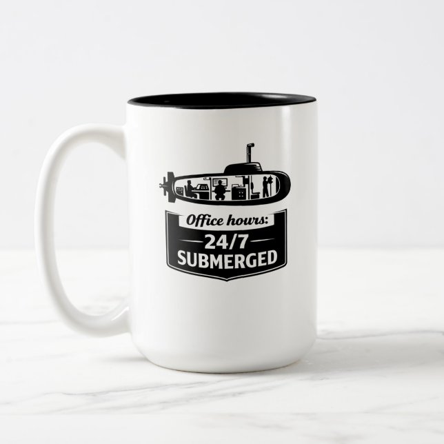 Office Hours 24/7 Submerged Submarine Humor Zweifarbige Tasse (Links)