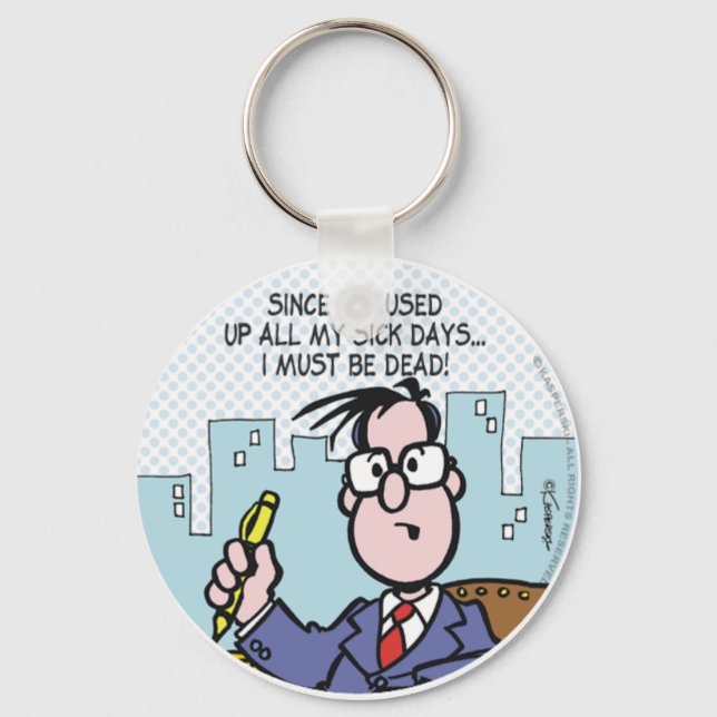 Office Sick Days Schlüsselanhänger (Vorderseite)