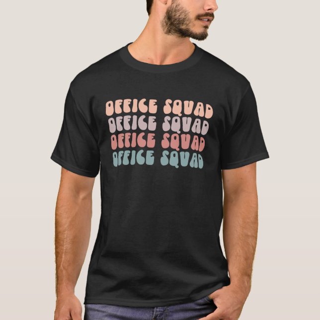 Office Squad Life Groovy Admin Squad Secretary Lif T-Shirt (Vorderseite)