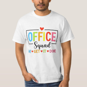 Office Squad machen wir fertig T-Shirt