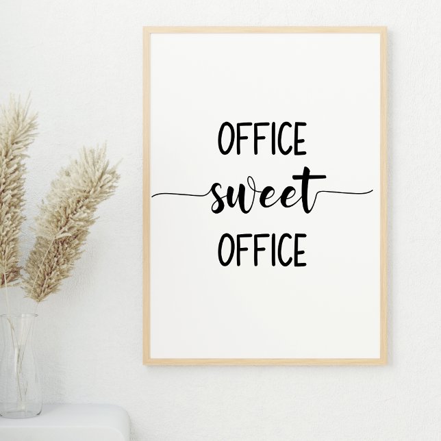 Office Sweet Office Wall Art Poster (Von Creator hochgeladen)