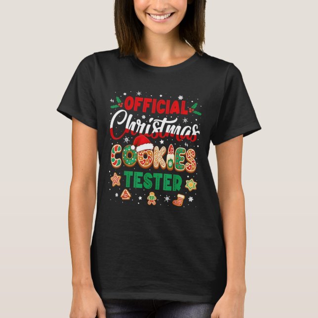 Official Christmas Cookie Tester Taster Baking Cre T-Shirt (Vorderseite)