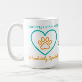 Official Rescue Pet Badge Adopted Adored & Spoiled Kaffeetasse