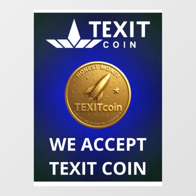 Official Texit Coin Logo We Accept Texit Coin Fensteraufkleber (Blatt)
