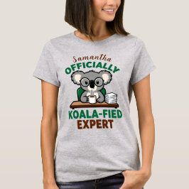 Officially Koala-fied Expert Funny Coffee Pun T-Shirt