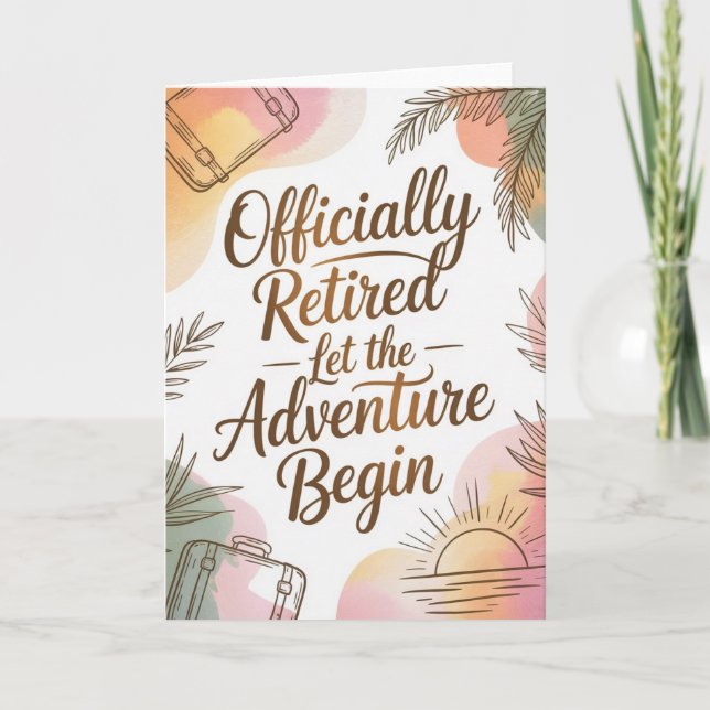 Officially Retired – Let the Adventure Begin Karte (Vorderseite)