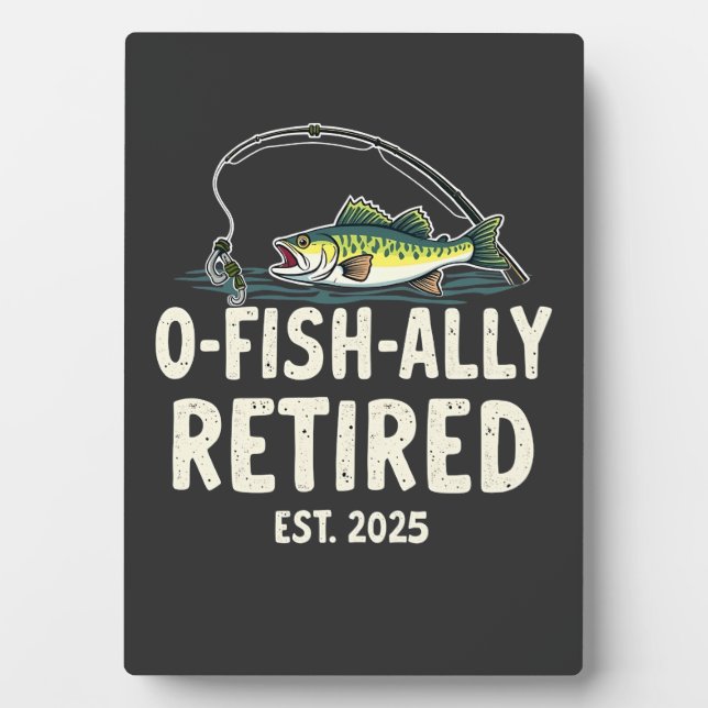 Offishally remüde Est. 2025 Ruhestand Fisher Vater Fotoplatte (Vorderseite)