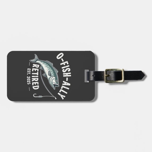 Offishally Ruhestand 2025 Fisher Vater Ruhestand Gepäckanhänger (Vorderseite horizontal)