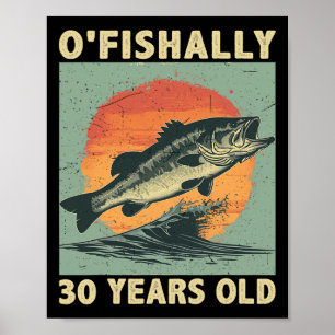 Offiziell 30 Jahre alt 1994 Angeln Fischer 30. Poster