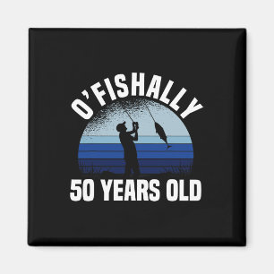 Offiziell 50 Jahre alter Fischer 50. Geburtstag Fi Magnet