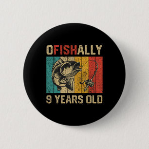Offiziell 9 Jahre alte lustige Angeln Geburtstag F Button