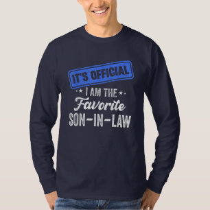 offiziell bin ich der Lieblingsschwiegersohn T-Shirt