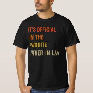 Offiziell bin ich der Lieblingsschwiegervater T-Shirt