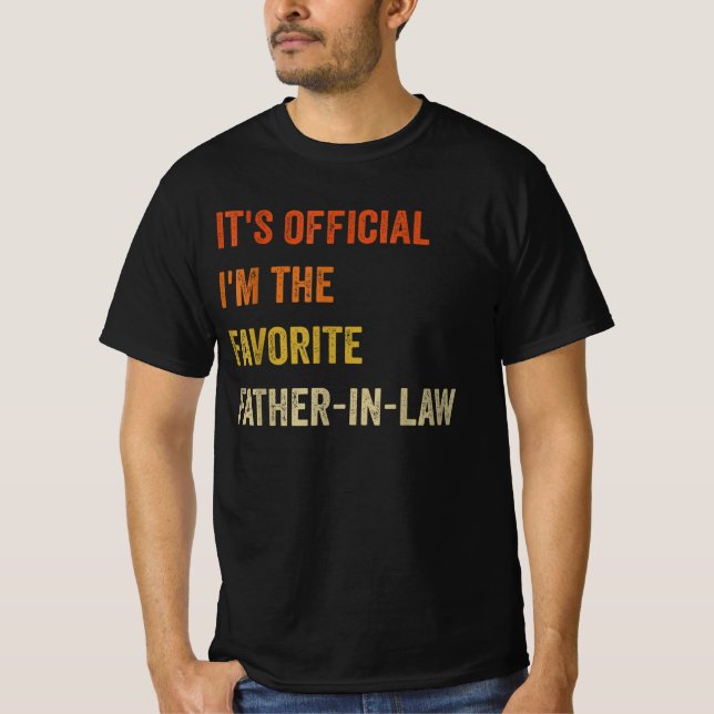 Offiziell bin ich der Lieblingsschwiegervater T-Shirt (Vorderseite)
