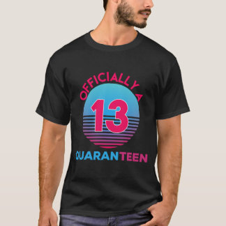Offiziell ein Quaranteen-Geschenk zum 13. Geburtst T-Shirt