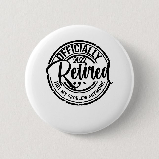 Offiziell gelaunt 2022 nicht mehr mein Problem Button (Vorderseite)