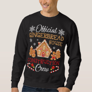 Offiziell Gingerbrei House Construction Crew Ginge Sweatshirt