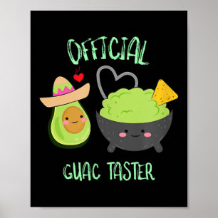 Offiziell Guacamole Taster Cinco De Mayo Guac Shir Poster