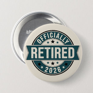 Offiziell im Ruhestand 2026 Button