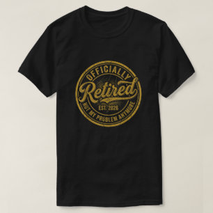 Offiziell im Ruhestand 2026 Gold Vintage-Abzeichen T-Shirt