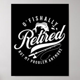 Offiziell im Ruhestand Fischer Rentner Fischer 202 Poster