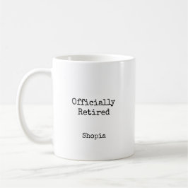Offiziell Im Ruhestand Personalisiert Kaffeetasse