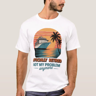 Offiziell in Rente Kreuzfahrt Sonnenuntergang T-Shirt
