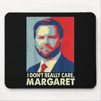 Offiziell kümmere ich mich nicht wirklich um Marga Mousepad