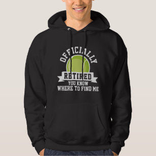 Offiziell müde Sie wissen, wo Sie mich finden könn Hoodie