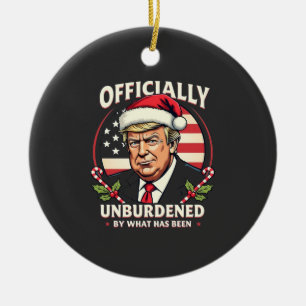 Offiziell unbelastet durch das, was Trump 47. Keramik Ornament