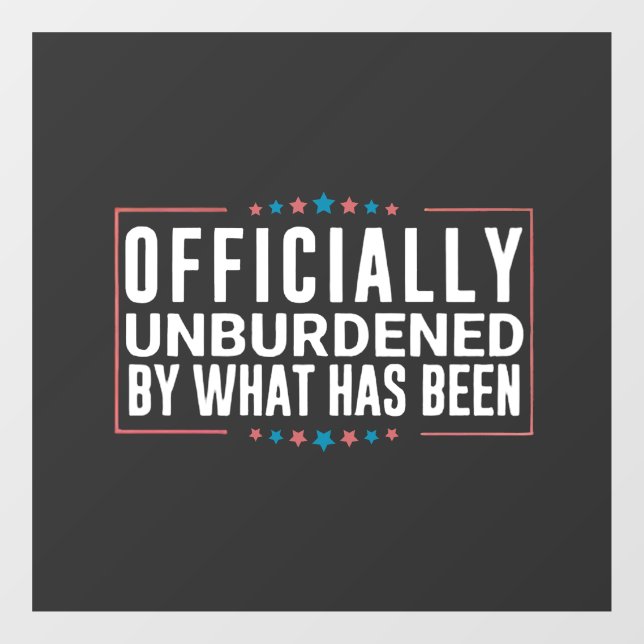 Offiziell unbelastet durch das, was Trump war Fensteraufkleber (Blatt)