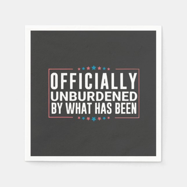 Offiziell unbelastet durch das, was Trump war Serviette (Vorderseite)